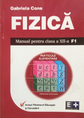FIZICA Manual pentru clasa a XII-a F1 - Gabriela Cone foto