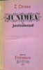 JUNIMEA SI JUNIMISMUL - Z.Ornea, Alta editura, Z. Ornea