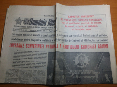 ziarul romania libera 16 decembrie 1987-lucrarile conferintei nationale a PCR foto