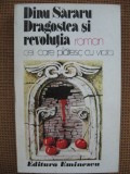 Dinu Sararu - Dragostea si revolutia, Alta editura