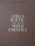 Stilul poetic al lui Mihai Eminescu - L. Galfi
