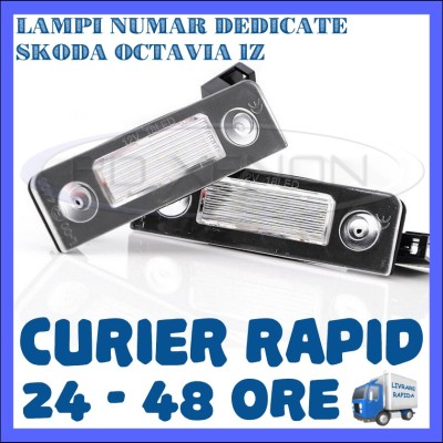 SET LAMPI DEDICATE SKODA OCTAVIA 2 - 18 LEDURI - PLACUTA NUMAR INMATRICULARE foto