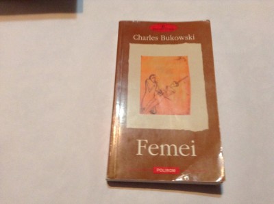 FEMEI , CHARLES BUKOWSKI,RF foto