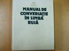 Manual de conversatie in limba rusa Sima Borlea Bucuresti 1983 foto