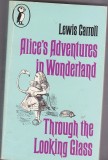 Lewis Carroll - Alice`s adventures in Wonderland