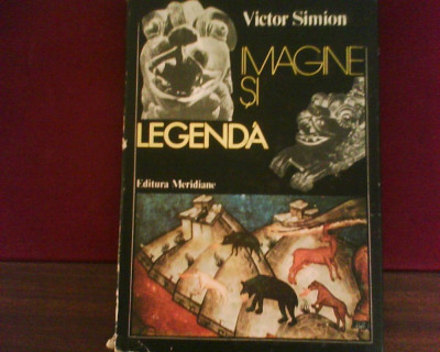 Victor Simion Imagine si legenda. Motive animaliere in arta evului mediu roman foto