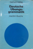 DEUTSCHE UBUNGSGRAMMATIK - Gerhard Helbig, Joachim Buscha
