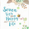 Carte in engleza, Seven Tips for a Happy Life