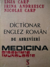 Dictionar Englez Roman de abrevieri - Medicina - Biochimie - Imunologie - L Carp foto