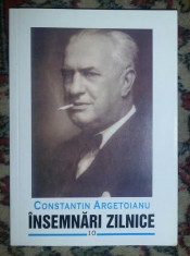 Insemnari zilnice / Constantin Argetoianu Vol. 10 foto