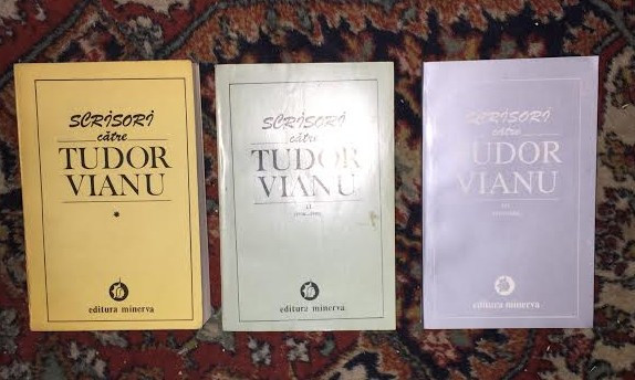 Scrisori catre Tudor Vianu / Vol. 1-3