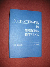 Corticoterapia in medicina interna - C.G. Dimitriu , C. Zeana foto