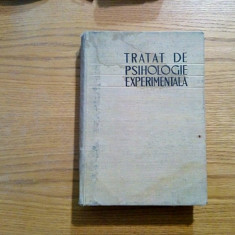 TRATAT DE PSIHOLOGIE EXPERIMENTALA - Alexandru Rosca - 1963, 650p; tiraj: 3500ex