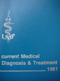 Cumpara ieftin Current Medical Diagnosis &amp; Treatement - Krupp Chatton , 1981