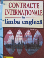 Contracte internationale in limba Engleza - Eric Boye foto