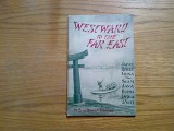 WESTWARD to THE FAR EAST - A Guide - CHINA, KOREA, JAPAN - 1897, 77 p., Alta editura