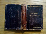 FOUILLES ET FONDATIONS - P. Frick - Paris, 1905, 480 p.; lb. franceza, Alta editura