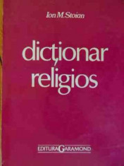 Dictionar Religios - Ion Stoian ,529759 foto