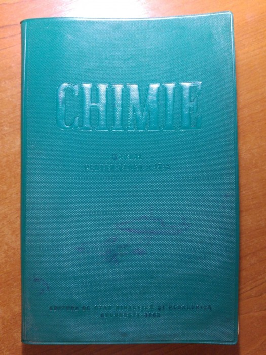 manual de chimie pt clasa a 9-a din anul 1962-contine tabelul lui mendeleev