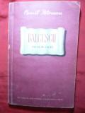 Camil Petrescu - Balcescu -Ed. ESPLA 1952 Teatru