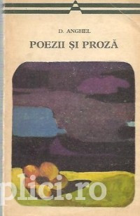 Dimitrie Anghel - Poezii si proza foto