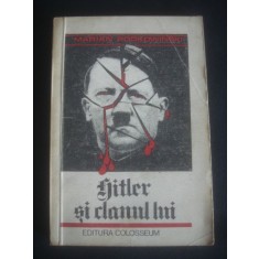 Marian Podkowinski - Hitler si clanul lui