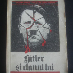 Marian Podkowinski - Hitler si clanul lui