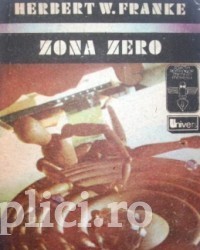 Herbert W. Franke - Zona zero foto