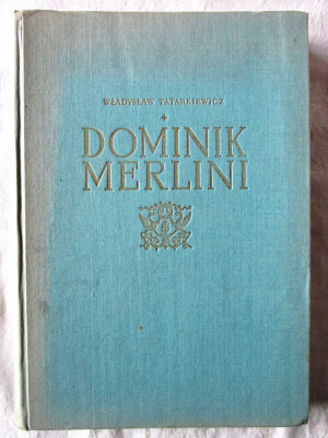 &amp;quot;DOMINIK MERLINI&amp;quot;, Wladyslaw Tatarkiewicz, 1955 foto