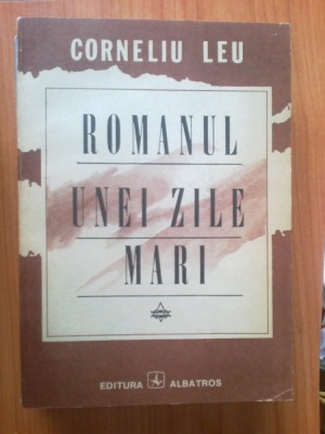 e4 CORNELIU LEU - ROMANUL UNEI ZILE MARI foto