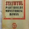 STATUTUL PARTIDULUI MUNCITORESC ROMAN