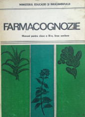 FARMACOGNOZIE. MANUAL PENTRU CLASA A XI-A - Pavel Petcu foto