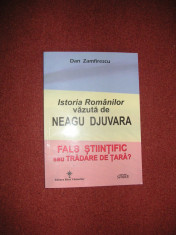 Istoria Romanilor vazuta de Neagu Djuvara - Dan Zamfirescu foto