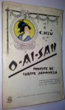 Poveste de iubire japoneza - O-AI -SAN - 1927 Bucuresti