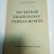 DICTIONAR FRAZEOLOGIC PERSAN -ROMAN - VIOREL BAGEACU