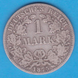 (10) MONEDA DIN ARGINT GERMANIA - 1 MARK 1875, LIT. B, PURITATE 900, NECURATATA, Europa