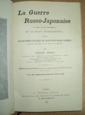 Razboiul ruso-japonez din punct de vedere al dreptului international, Nagao Ariga, Paris, 1909 foto