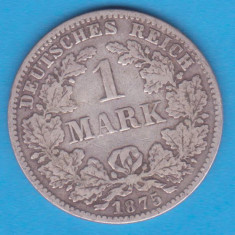 (5) MONEDA DIN ARGINT GERMANIA - 1 MARK 1875, LIT. C, PURITATE 900, NECURATATA