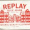 337 -EMBLEMA- REPLAY - BRAND RENUMIT DE IMBRACAMINTE -starea care se vede