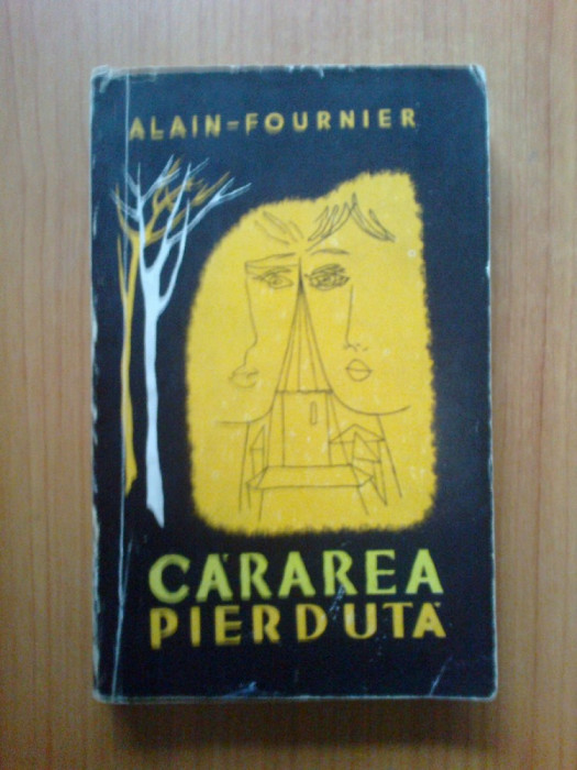 n4 Cararea pierduta - Alain Fournier