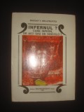 BOGDAN V. DELAVRANCEA - INFERNUL? CARE INFERN, DE AICI SAU DE DINCOLO?, Alta editura