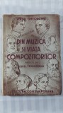 DIN MUZICA SI VIATA COMPOZITORILOR - VIRGIL GHEORGHIU - 1942 - PREF.I TEODOREANU