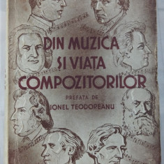 DIN MUZICA SI VIATA COMPOZITORILOR - VIRGIL GHEORGHIU - 1942 - PREF.I TEODOREANU