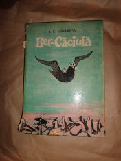 Ber-Caciula (ilustratii-Marcela Cordescu )/ an 1970/275pag- I.C. Vissarion foto