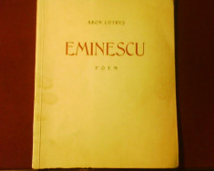 Aron Cotrus Eminescu. Poem, editie princeps, carte veche foto