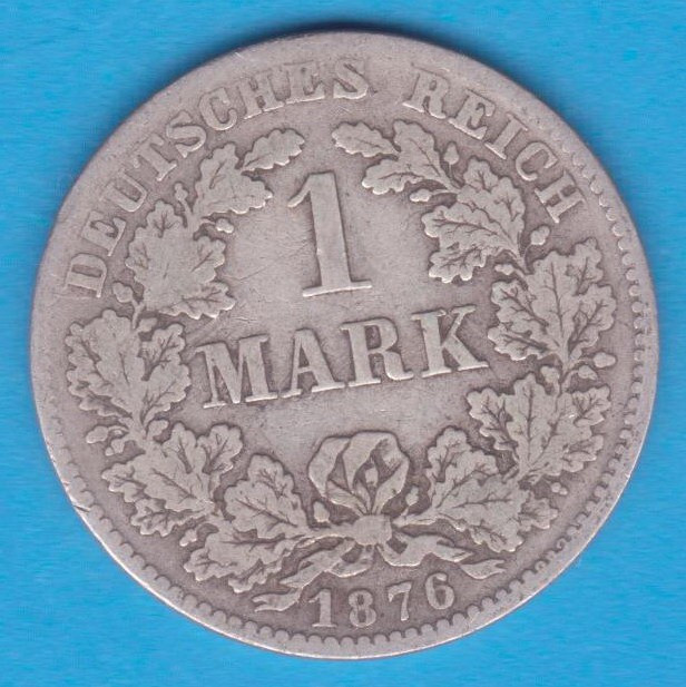 (3) MONEDA DIN ARGINT GERMANIA - 1 MARK 1876, LIT. H, PURITATE 900, NECURATATA