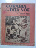 Corabia lui Tata Noe - D. Ionescu Morel, 1945 / R6P5F, Alta editura