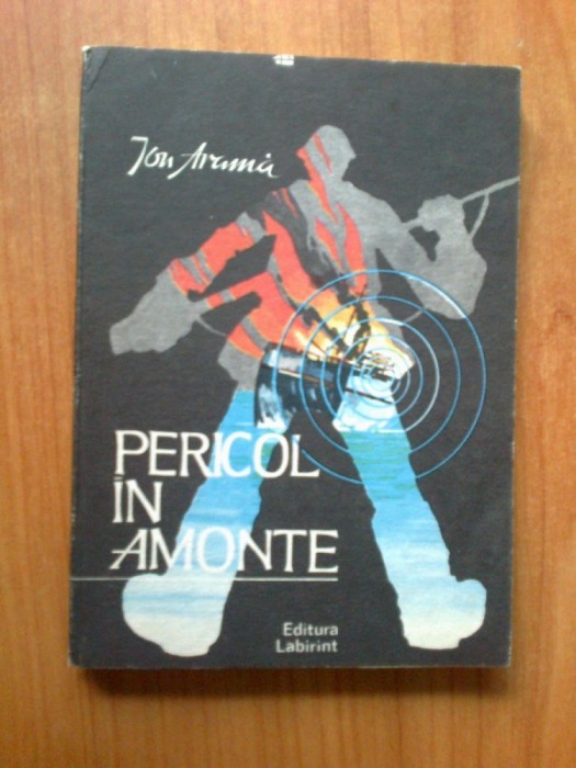 k2 Pericol in amonte - Ion Arama