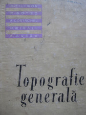 Topografie generala - R. Filimon , M. Botez , A. Costachel ,..... foto