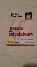 Retele de calculatoare - Peter Norton Dave Kearns foto